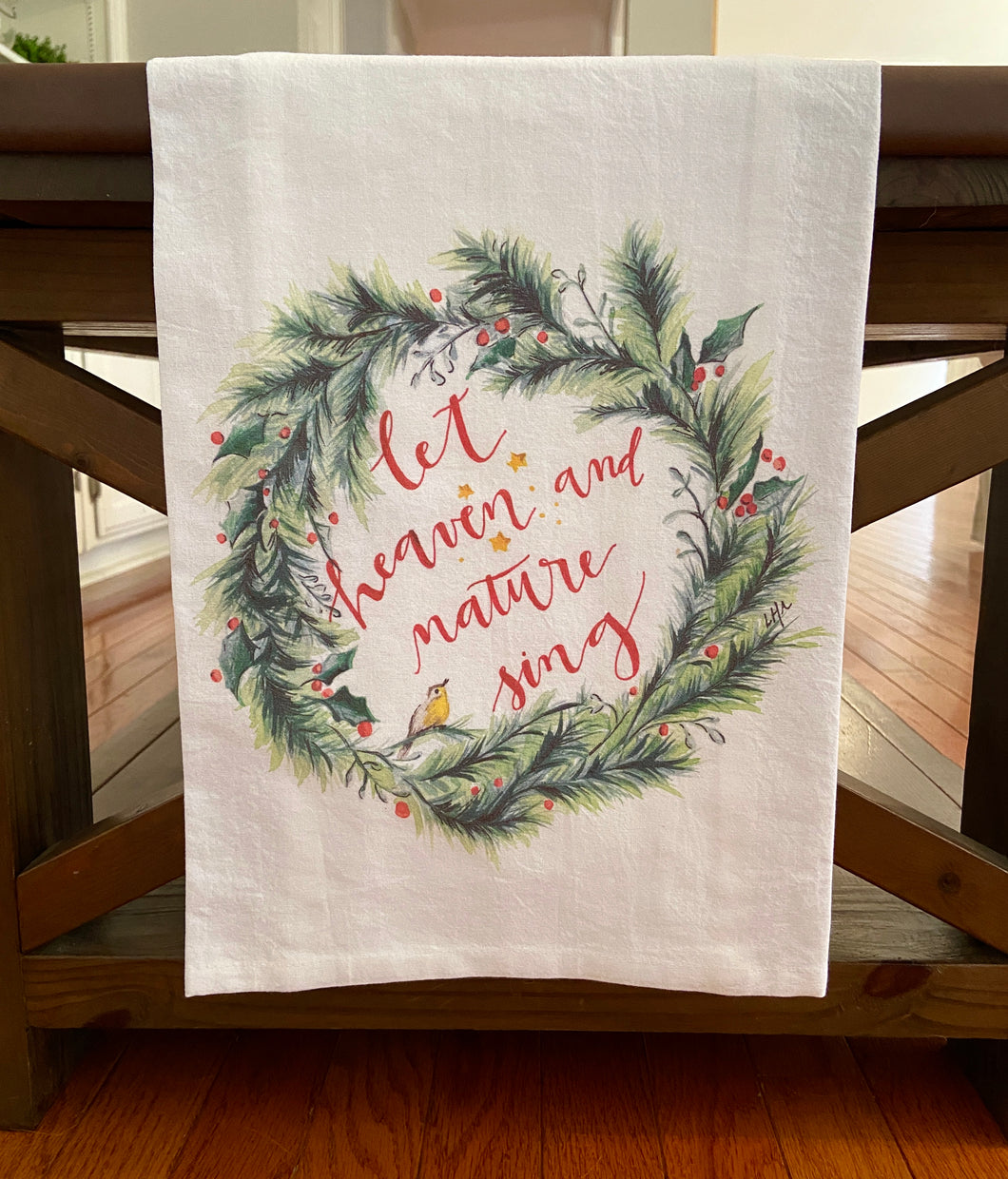 “Let Heaven and Nature Sing” Kitchen Towel